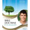 Bible Doctrine for Teens and Young Adults, Volume 2