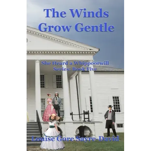 The Winds Grow Gentle