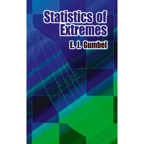 Statistics of Extremes
