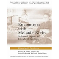 Encounters with Melanie Klein: Selected Papers of Elizabeth Spillius