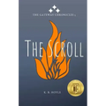 The Scroll: The Gateway Chronicles 5