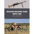 Russian Machine Guns Since 1945