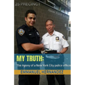 My Truth: The agony of a New York City