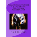 Analytical Approach for Optimizing Substation Maintenance