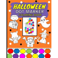 Halloween Dot Marker Coloring Book: Dauber Do A Dot Activity Book For Kids Ages 2-4