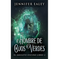 El Hombre de Ojos Verdes