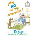 ¡Hoy No Me Voy a Levantar! (I Am Not Going to Get Up Today! Spanish Edition)