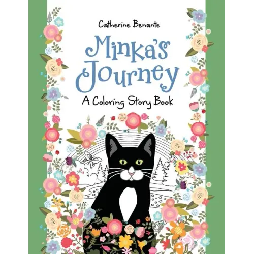 Minka's Journey: A Coloring Story Book
