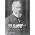 The Essentials of Husserl: Studies in Transcendental Phenomenology