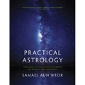 Practical Astrology: Techniques to Awaken Your Inner Zodiac