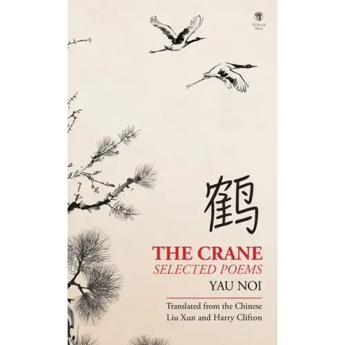 The Crane: Selected Poems