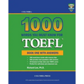 Columbia 1000 Words You Must Know for TOEFL: Book One with Answers