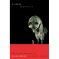 Virtual Pedophilia: Sex Offender Profiling and U.S. Security Culture