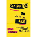 Sex Pistols: 90 Days at EMI