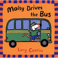 Maisy Drives the Bus: (Maisy the Mouse's Driving Adventure - For Toddlers, Preschoolers, and Kids Ages 2-5)
