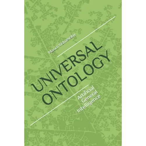 Universal Ontology: Ontology of Artificial General Intelligence
