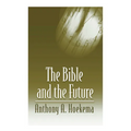 The Bible and the Future