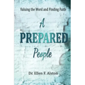 A Prepared People: Valuing the Word and Finding Faith