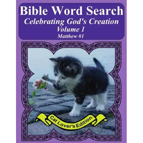 Bible Word Search Celebrating God's Creation Volume 1: Matthew #1 Extra Large Print