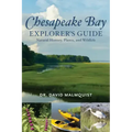 Chesapeake Bay Explorer's Guide: Natural History, Plants, and Wildlife