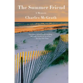 The Summer Friend: A Memoir
