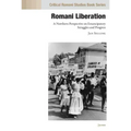 Romani Liberation: A Northern Perspective on Emancipatory Struggles and Progress