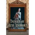Images of Miss Lindfors: An Ashtabula Love Story