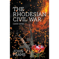 The Rhodesian Civil War (1966-1979)