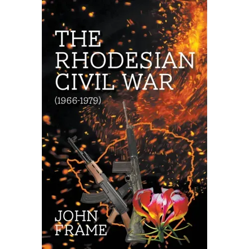 The Rhodesian Civil War (1966-1979)
