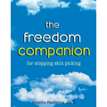The Freedom Companion: for Stopping Skin Picking