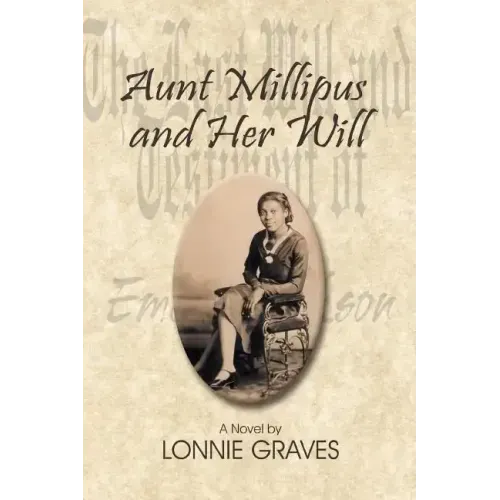 Aunt Millipus and Her Will