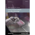 MCQs Series for Life Sciences: Cell and Tissue Culture and Microbiology