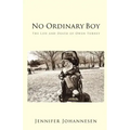No Ordinary Boy