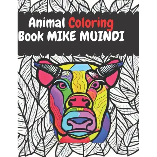 Animal Coloring Book: For Both Adults & Kids
