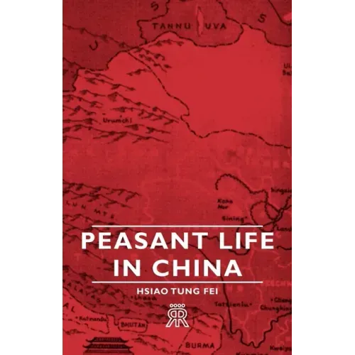 Peasant Life in China