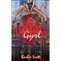 Trap Gyrl 2