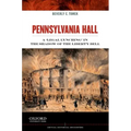 Pennsylvania Hall: A 'legal Lynching' in the Shadow of the Liberty Bell