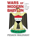 Wars of Modern Babylon: A History of the Iraqi Army from 1921 to 2003