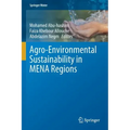 Agro-Environmental Sustainability in Mena Regions
