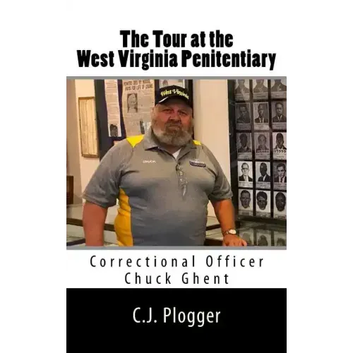 The Tour at the West Virginia Penitentiary
