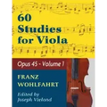Wohlfahrt Franz 60 Studies, Op. 45: Volume 1 - Viola solo