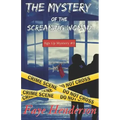 The Mystery of the Screaming Woman: Jigs Up Mystery #3