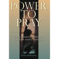 Power to Pray: God's Immense Purposes for Our Simple Prayers