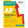 AP Statistics Premium, 2024: 9 Practice Tests + Comprehensive Review + Online Practice