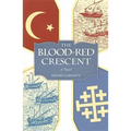 The Blood-Red Crescent