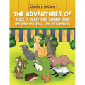 The Adventures of Trickey, Ickey and Slickey and the Bad Cat Earl: The Beginning