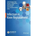 Infection in Knee Replacement