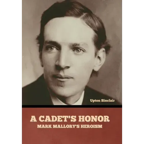 A Cadet's Honor: Mark Mallory's Heroism