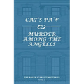 The Roger Scarlett Mysteries, Vol. 2: Cat's Paw / Murder Among the Angells