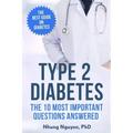 Type 2 Diabetes. The Essential Diabetes Book: The Most Important Questions Answered